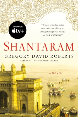 Shantaram - Roberts, Gregory David