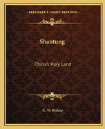 Shantung: China's Holy Land