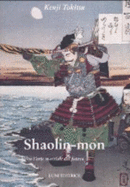 Shaolin-Mon. Verso L'Arte Marziale Del Futuro