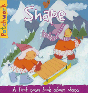 Shape: A First Poem Book About Shape