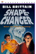 Shape-Changer - Brittain, Bill