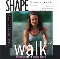 Shape Fitness Music: Walk Plus - Various Artists