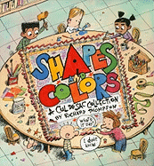 Shapes and Colors: A Cul de Sac Collection Volume 4