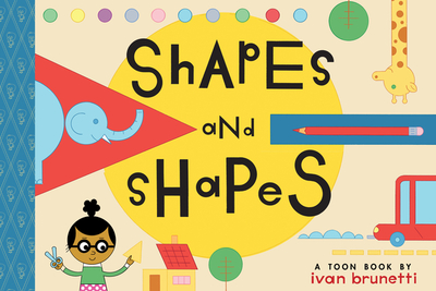 Shapes and Shapes: Toon Level 1 - Brunetti, Ivan