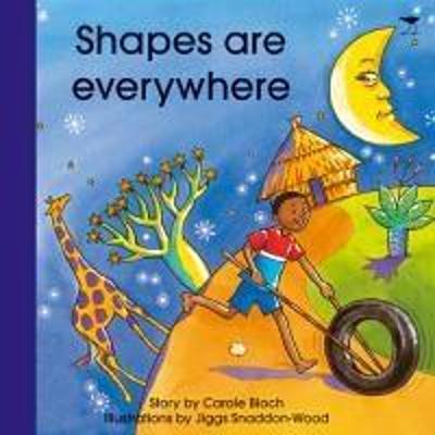 Shapes are everywhere - Bloch, Carole