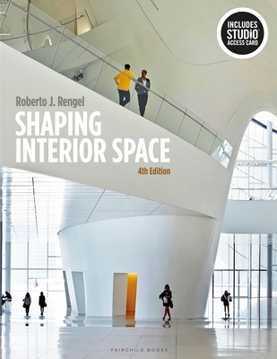 Shaping Interior Space: Bundle Book + Studio Access Card - Rengel, Roberto J