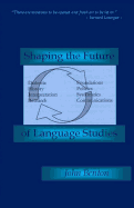 Shaping the Future of Language Studies