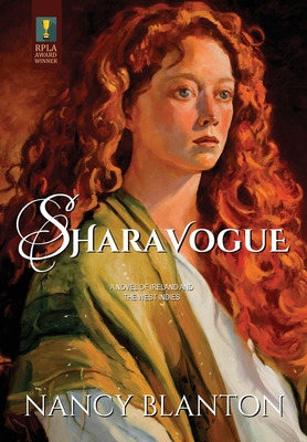 Sharavogue: A Novel of Ireland and the West Indies - Blanton, Nancy E