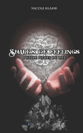 Shards of feelings: Puzzle pieces of Life