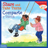 Share and Take Turns/Comparte y Turna (Learning to Get Along(r))