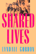 Shared Lives: A Remembrance