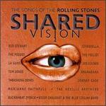 Shared Vision, Vol. 2: The Songs of the Rolling Stones