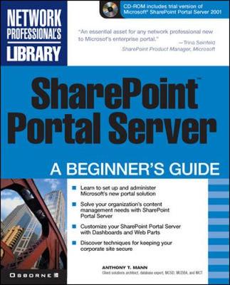 Sharepoint Portal Server: A Beginner's Guide - Mann, Anthony T