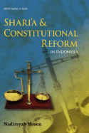 Shari'a and Constitutional Reform in Indonesia