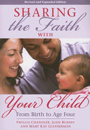 Sharing the Faith with Your Child: From Birth to Age Four