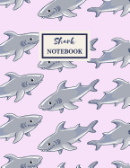 SHARK Notebook: Composition Book: Wide Ruled