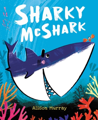 Sharky McShark - Murray, Alison