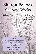 Sharon Pollock: Collected Works Volume One: Volume One