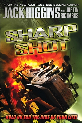 Sharp Shot - Higgins, Jack, and Richards, Justin
