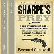 Sharpe's Prey: The Expedition to Copenhagen, 1807