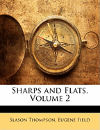 Sharps and Flats, Volume 2