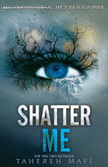 Shatter Me: Shatter Me series 1: TikTok Made Me Buy It!