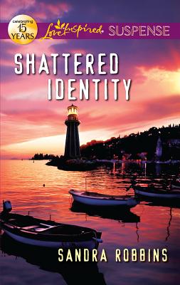 Shattered Identity - Robbins, Sandra