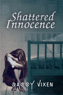 Shattered Innocence