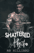 Shattered Rhythm