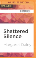 Shattered Silence