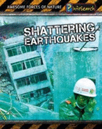 Shattering Earthquakes - Spilsbury, Louise, and Spilsbury, Richard