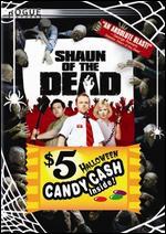 Shaun of the Dead [$5 Halloween Candy Cash Offer]