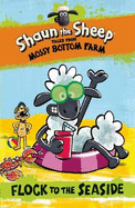 Shaun the Sheep: Flock to the Seaside