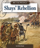 Shays' Rebellion - Burgan, Michael