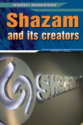 Shazam and Its Creators - Holl, Kristi