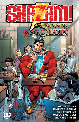 Shazam! and the Seven Magic Lands (New Edition) - Johns, Geoff