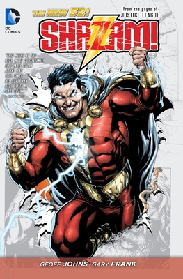 Shazam! Vol. 1 (The New 52): From the Pages of Justice League - Johns, Geoff