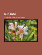 She and I, Volume 2