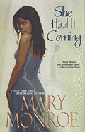 She Had It Coming - Monroe, Mary