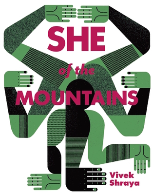 She of the Mountains - Shraya, Vivek