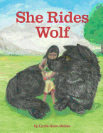 She Rides Wolf
