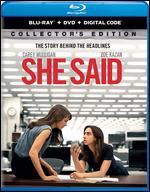 She Said [Includes Digital Copy] [Blu-ray/DVD]