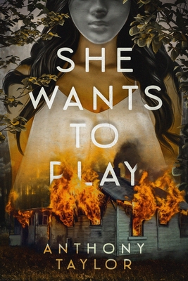 She Wants To Play - Taylor, Anthony