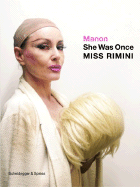 She Was Once Miss Rimini