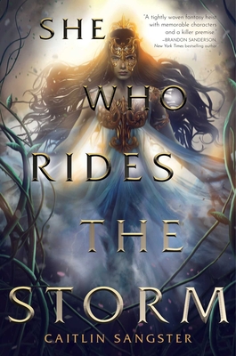 She Who Rides the Storm - Sangster, Caitlin