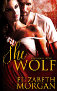 She-Wolf: Prequel