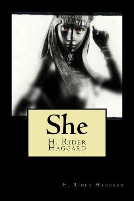 She - Rider Haggard, H