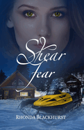 Shear Fear