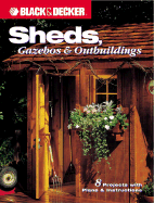Sheds: Gazebos & Outbuildings