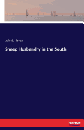 Sheep Husbandry in the South